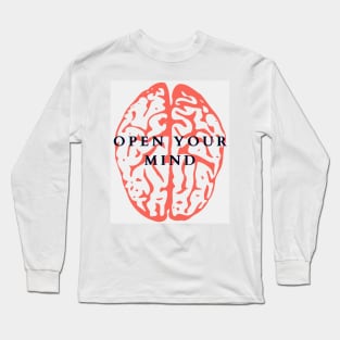 open your mind Long Sleeve T-Shirt